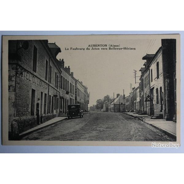 CPA Aisne Aubenton Le faubourg du Jeton vers Bellevue-Hrison