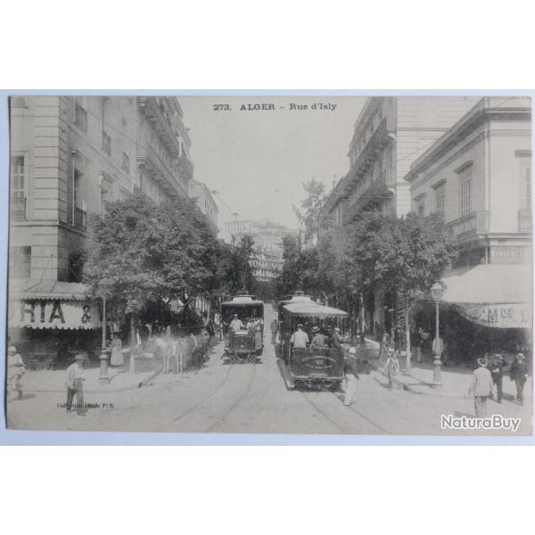 CPA Algrie Alger Rue d'Isly Tramways