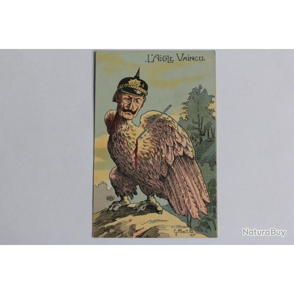 CPA satirique illustre L'Aigle Vaincu Gilbert Guerre