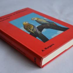 A. Rutgers Les Perruches et Perroquets d'Australie 1969