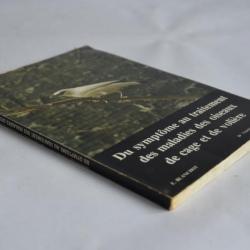Roquet / Du symptôme au traitement des maladies des oiseaux 1979