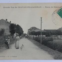 CPA Ain Grande rue Chavannes-sur-Suran Route de Simandre