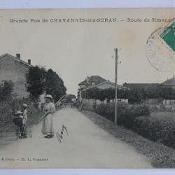 CPA Ain Grande rue Chavannes-sur-Suran Route de Simandre