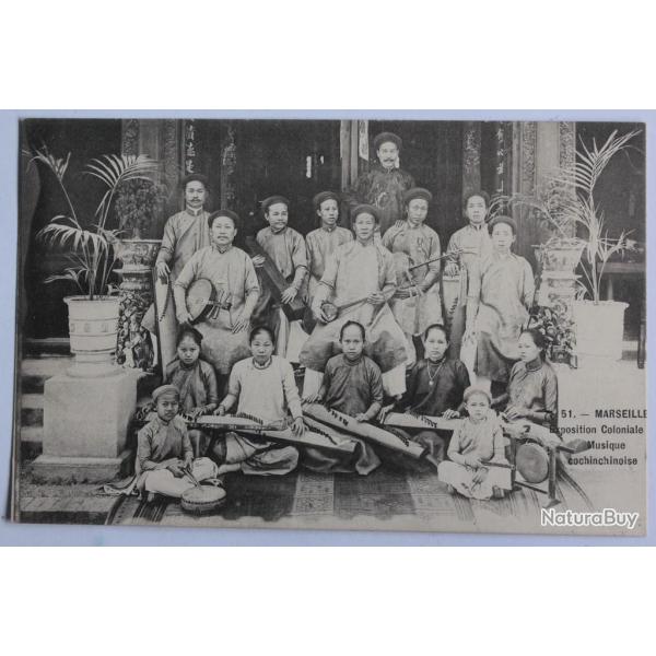 CPA Marseille Exposition coloniale Musique Cochinchinoise