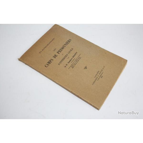 Livre Autriche-Hongrie Camps de prisonniers Dr Gustave Krafft