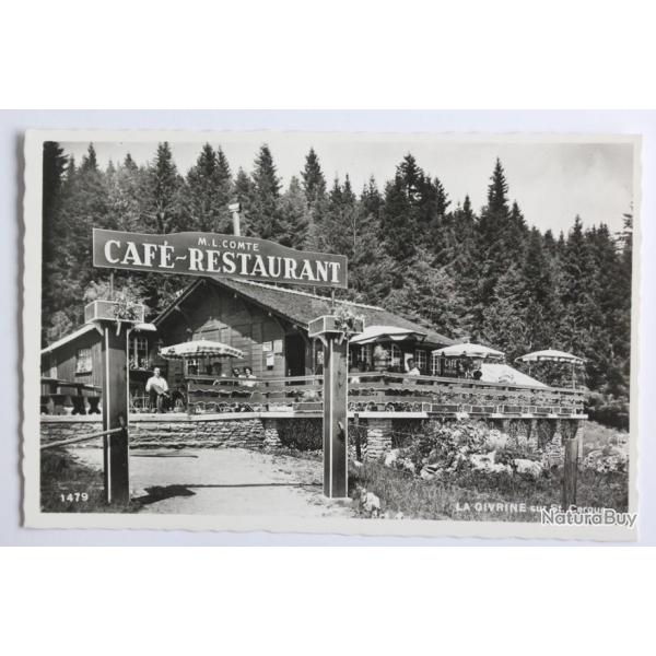 CPA Suisse Vaud Caf Restaurant La Givrine sur St. Cergue + Cachet