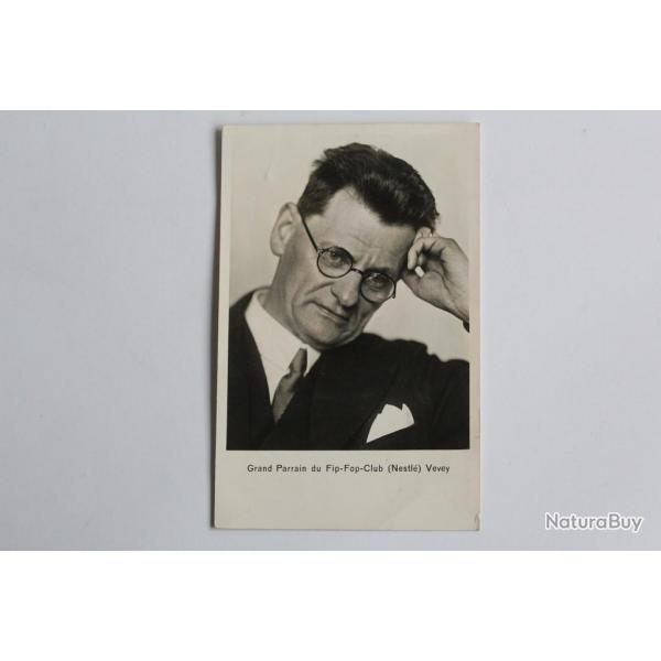 CPA Suisse Grand Parrain Fip-Fop-Club (Nestl) Vevey Karl Lauterer