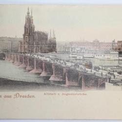 CPA Gruss aus Dresden Alstadt u. Augustusbrücke Allemagne