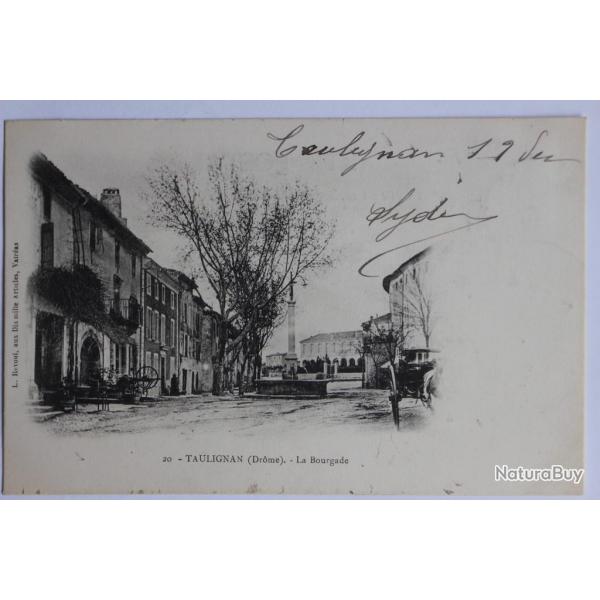 CPA Taulignan La Bourgade Drme