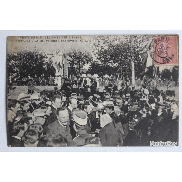 CPA Visite de S. M. Alphonse XIII  Paris Aro Club