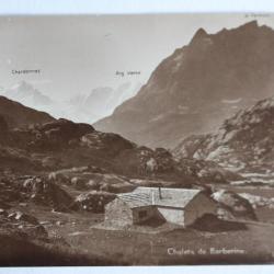 CPA Chalets de Barberine Valais Suisse