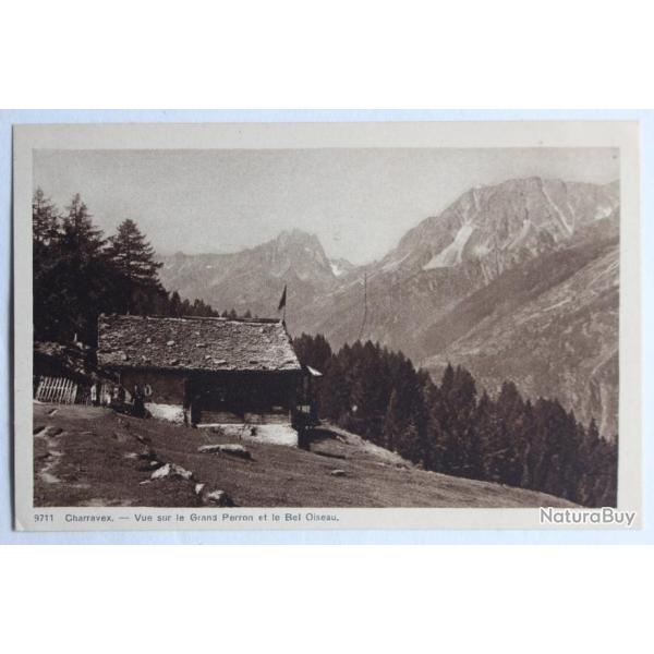 CPA Charravex Vue sur le Grand Perron et le Bel Oiseau Valais Suisse