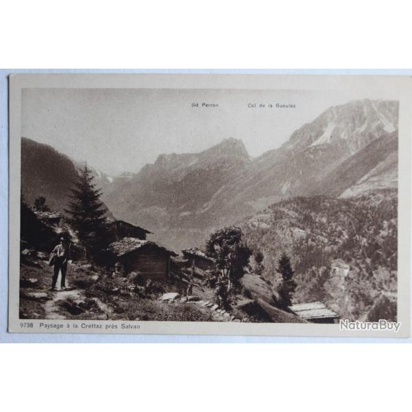 CPA Paysage  la Crettaz prs Salvan Valais Suisse