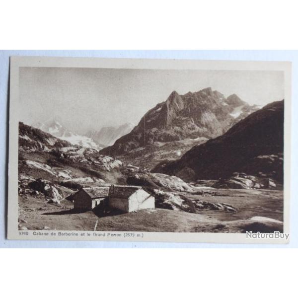CPA Cabane de Barberine et le Grand Perron Valais Suisse