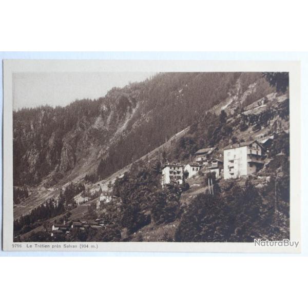 CPA Le Trtien prs Salvan Valais Suisse