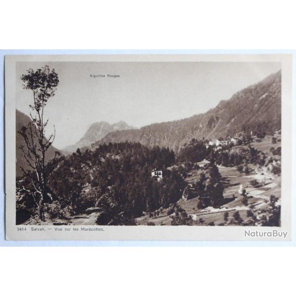 CPA Salvan Vue sur les Marcottes Valais Suisse