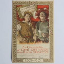 Carte postale ancienne Jahrhundertfeier Eintritts Schaffhausens Suisse