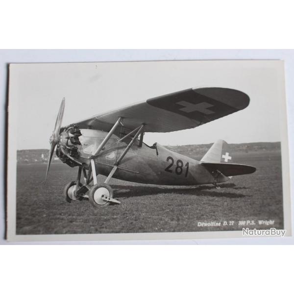 Carte postale ancienne Avion Dewoitine D.27 300 P.S. Wright Suisse