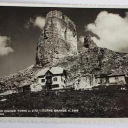 Carte postale ancienne Italie Rifugio cinque torri Torre Grande Cortina