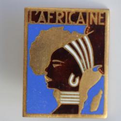Insigne L'Africaine Sous Marin Arthus Bertrand Paris