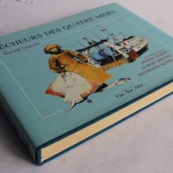Pêcheurs des quatre mers Roger Vercel 1995 Méheut Brenet Marin-Marie