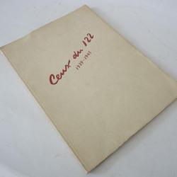 Livre album souvenir du bataillon 122 - guerre 1939-1945