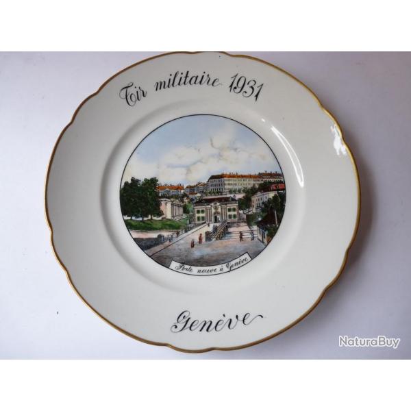Assiette tir militaire Porte neuve  Genve 1931 militaria