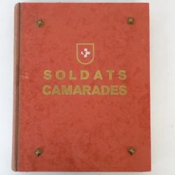 Livres SOLDATS CAMARADES mobilisation suisse RIMLI 1941