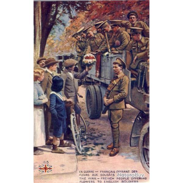CPA Militaria En guerre Franais offrant des fleurs aux soldats Anglais