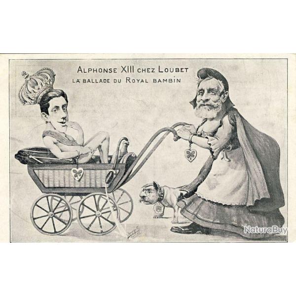 CPA Illustre ORENS Satire politique Alphonse XIII