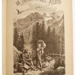 Livre Le Monde des Alpes illustré 1870
