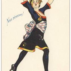 CPA Illustrée MAY Guerre 1914-18 Nos réserves ! N°10