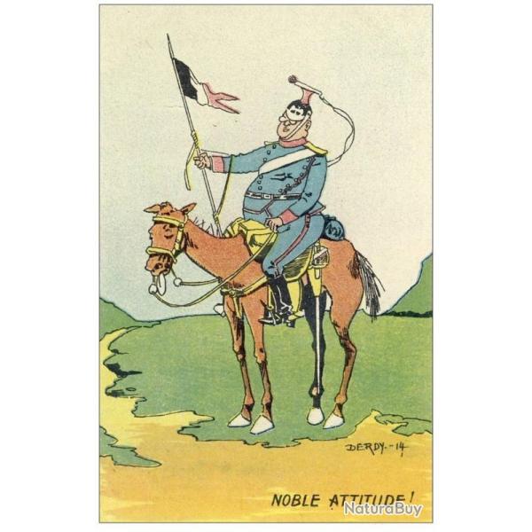 CPA Illustrateur DERDY Satire politique Cavalier Guerre Noble attitude !