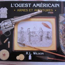 "  BAISSE DU PRIX" L'OUEST AMERICAIN  ARMES ET AVENTURES   R.L WILSON