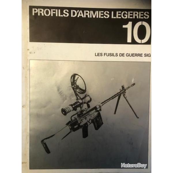 Livre Profils D'Armes Lgres 10 : Les fusils de guerre SIG et2