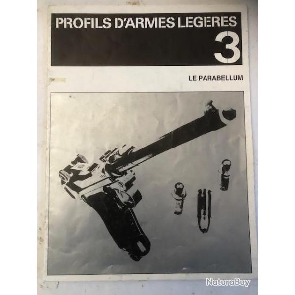 Livre Profils D'Armes Lgres 3 : Le Parabellum et2