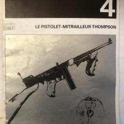 Livre Profils D'Armes Légères 4 : Le pistolet-mitrailleur Thompson et2