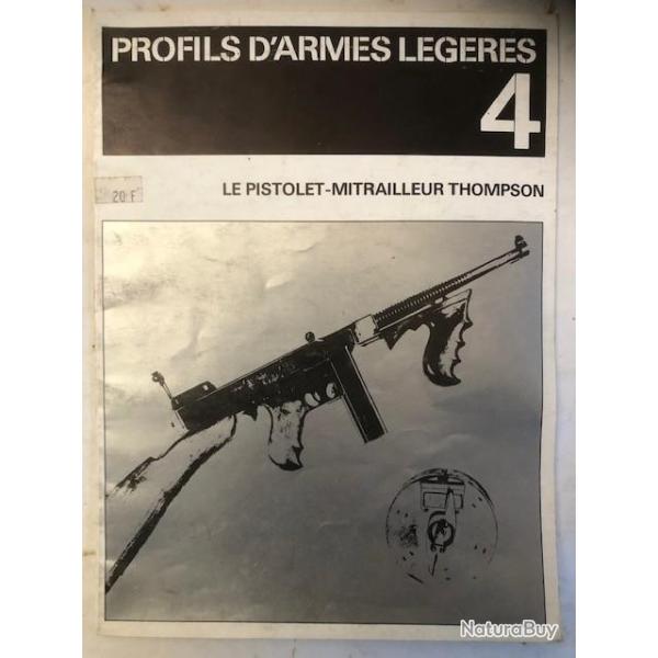 Livre Profils D'Armes Lgres 4 : Le pistolet-mitrailleur Thompson et2