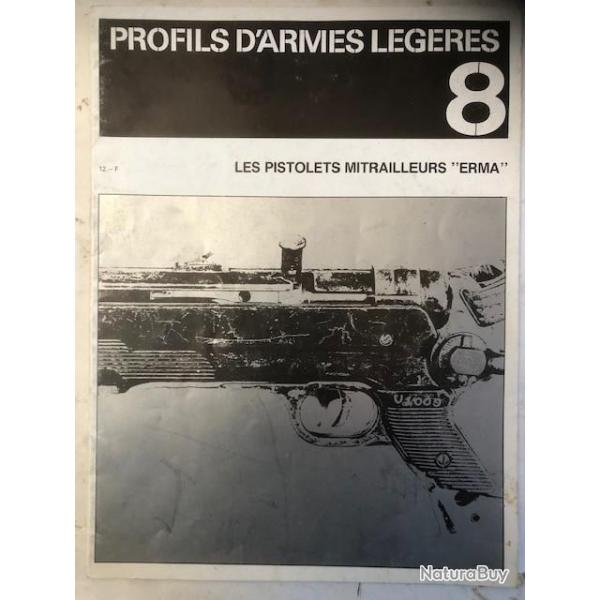 Livre Profils D'Armes Lgres 8 : Les Pistolets Mitrailleurs "Erma" et2