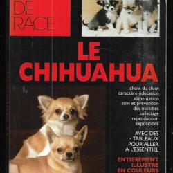 le chihuahua chiens de race EDITIONS DE VECCHI ,