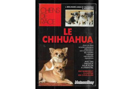 Le chihuahua chiens de race EDITIONS DE VECCHI , - Livres sur les animaux  (8619155)