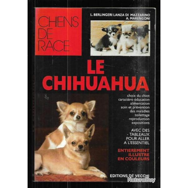 le chihuahua chiens de race EDITIONS DE VECCHI ,