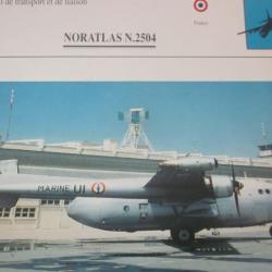 FICHE  AVIATION  TYPE TRANSPORT ET DE LIAISON  /  NORATLAS N 2504   FRANCE