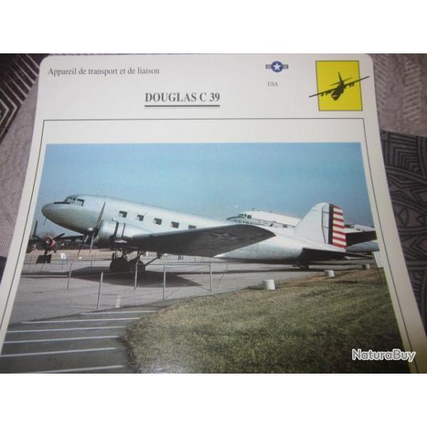 FICHE  AVIATION  TYPE TRANSPORT ET DE LIAISON  /  DOUGLAS C 39   USA
