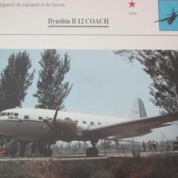 FICHE  AVIATION  TYPE TRANSPORT ET DE LIAISON  / ILYUSSHIN II 12 COACH   URSS
