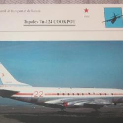 FICHE  AVIATION  TYPE TRANSPORT ET DE LIAISON  / TUPOLEV Tu 124 COOKPOT    URSS