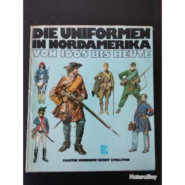 Livre Die Uniformen in Nordamerika von 1665 bis heute