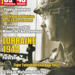 39-45 Magazine 294 lorraine 1944 , papy boyinton, dca de marseille 1939-1942 , maquis de l'ain
