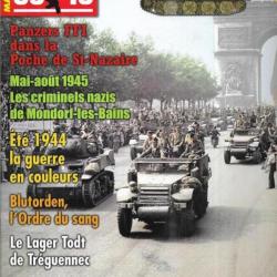 39-45 Magazine 258 panzers ffi poche de saint-nazaire, été 1944 guerre en couleurs, ordre du sang