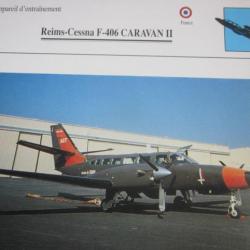 FICHE  AVIATION  TYPE  APPAREIL D ENTRAINEMENT   / REIMS CESSNA F 406 CARAVAN II   FRANCE